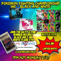 STREAM - LIVE POKEMON FIGHTING CHAMPIONSHIP 145 - Black and White